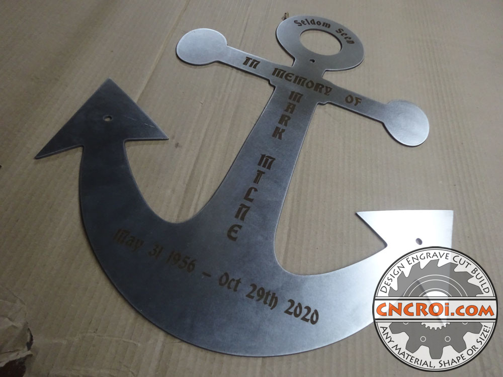 Memorial Anchor: Plasma Cut, Fiber Etched 304SS