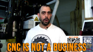 CNC is NOT a Business